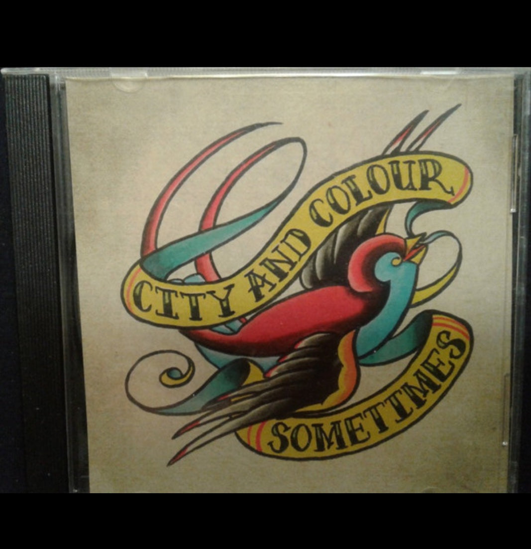 Sometimes - City and Colour - 2005