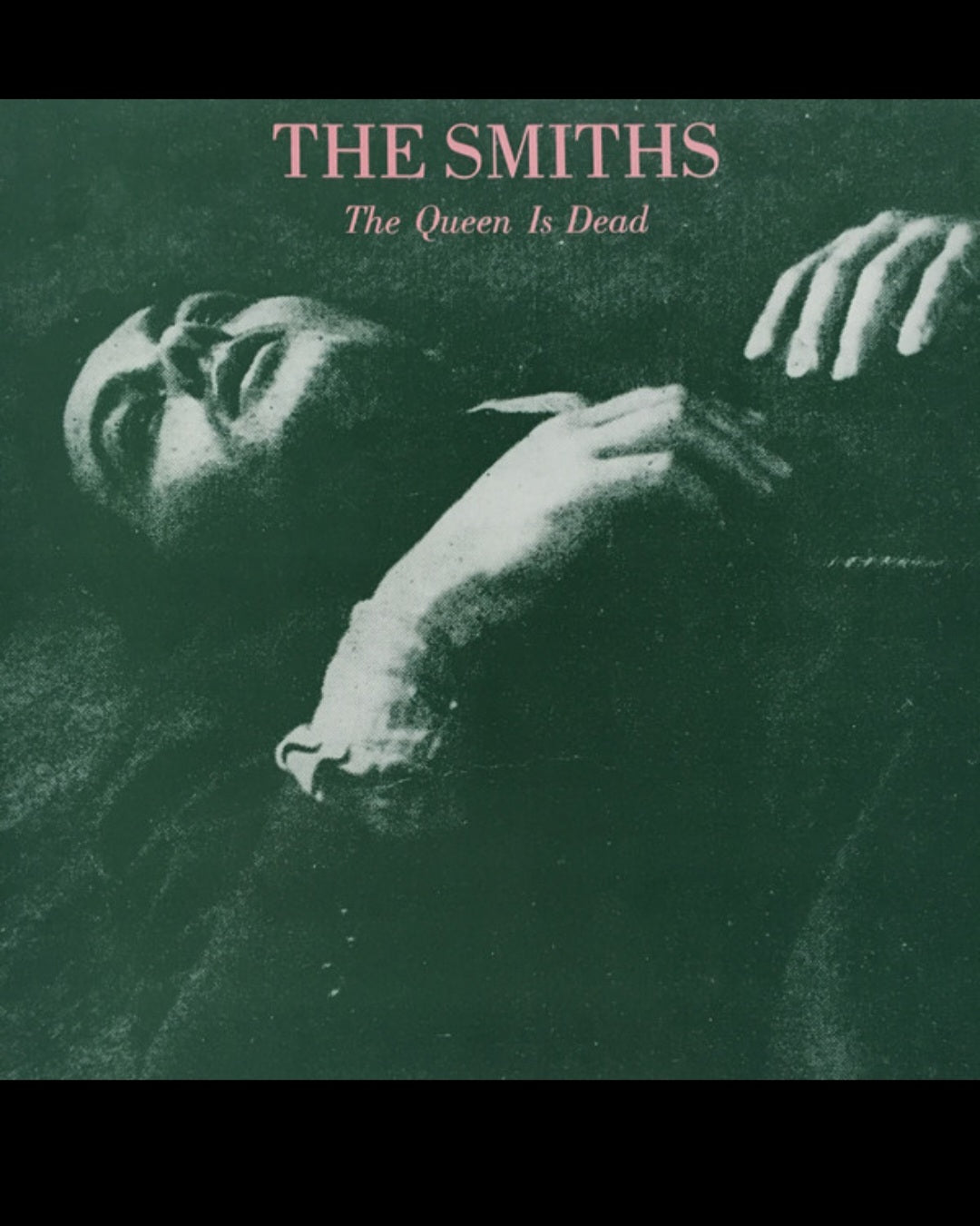 The Smiths "The Queen is Dead" - 1986